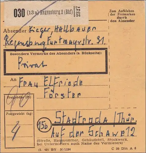 Gebühr bezahlt: Paketkarte von Regensburg 1949 nach Stadtroda