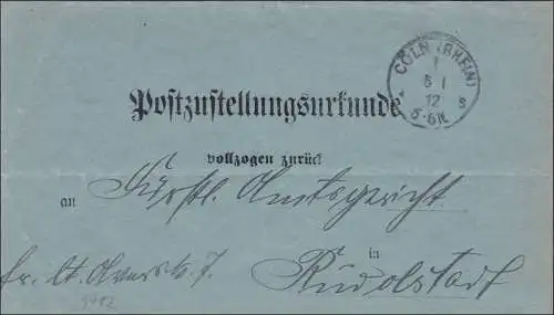 Postzustellurkunde Köln 1912 nach Rudolstadt