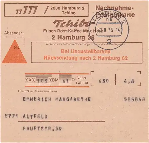Nachnahme Postgutkarte von Tschibo Hambuirg nach Altfeld 1975, EF 150 Heinemann