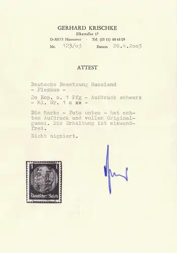 Besetzung Russland: MiNr. 1a, **, Pleskau, Attest Krischke