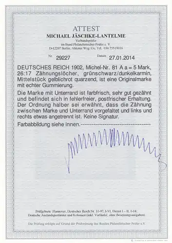 Deutsches Reich: MiNr. 81 A a **, BPP Attest