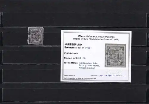 Bremen, MiNr. 11, Type I,  gestempelt, BPP Befund