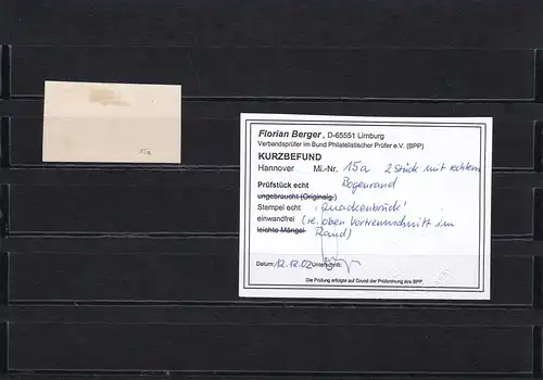 Hanovre: 2x MiNr. 15a, 1x bord latéral, tamponné, résultat BPP