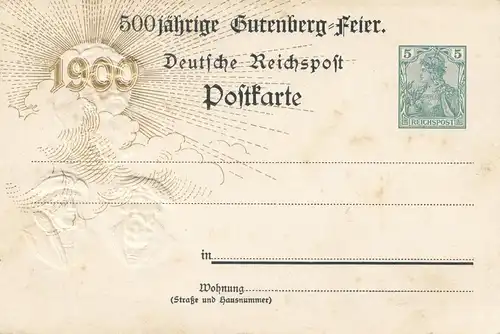 Ganzsache Ansichtkarte 500 jährige Gutenberg Feier Frankfurt/Main - Prägung