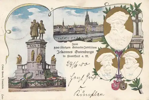 Ganzsache Ansichtkarte 500 jährige Gutenberg Feier Frankfurt/Main - Prägung 1900