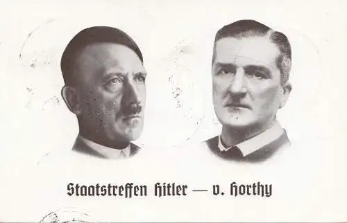 Propagandakarte: Staatstreffen Hitler-v. Horthy