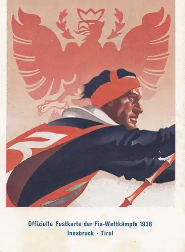 1936: Festkarte der Fis -Wettkämpfe in Innsbruck/Tirol - Ski
