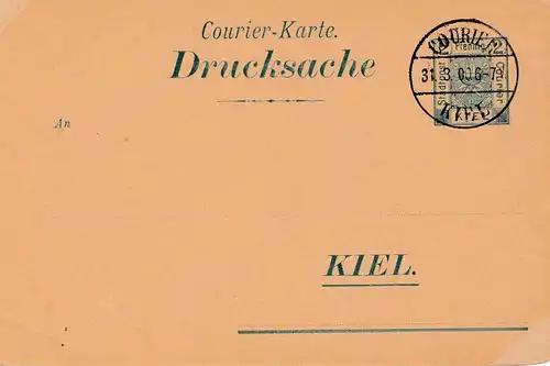 1900: Brief Beförderung Courier-Kiel - Privat-Ganzsache