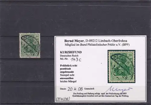 Reich allemand: MiNr. 143c, cacheté, BPP résultat