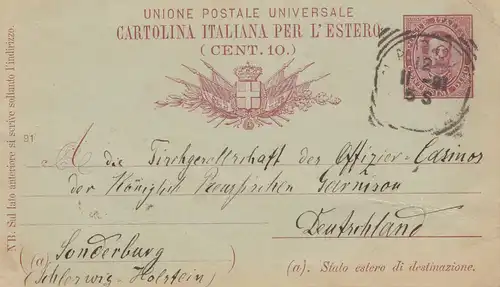 Italien: 1891: Ganzsache Cartolina italiana per L' estero nach Sonderburg: Alsen