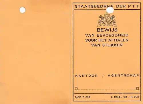 Niederlande: 1942: Bewijs van Bevoegdheid voor het afhalen van Stukken