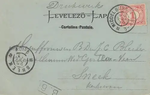 Pays-Bas: 1903: Levelezö Lap: Middel Burg vers Sneek - carte de vue