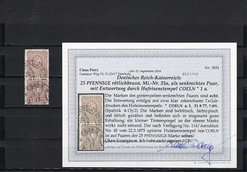 Reich allemand: Michel n° 35a, couple sinc., marque de fer à cheval Coeln, BPP résultat