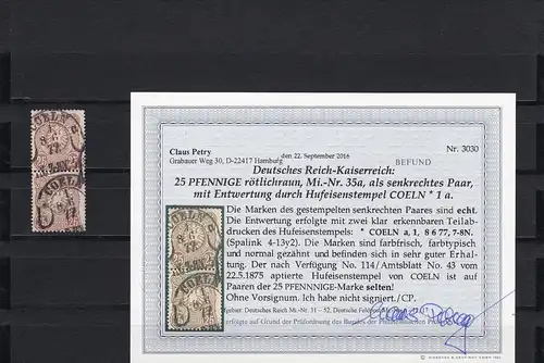 Deutsches Reich: MiNr. 35a, senkr. Paar, Hufeisenstempel Coeln, BPP Befund