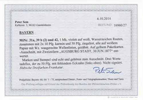 Bayern: MiNr. 31a, 39b und 42 auf Paketkartenausschnitt, BPP Befund
