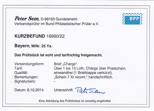 Bayern: MiNr. 25 Ya auf Brief, portogerecht, Charge, BPP Befund