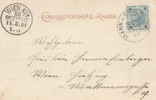 Österreich: 1901: Ansichtskarte: Mankthal nach Wien