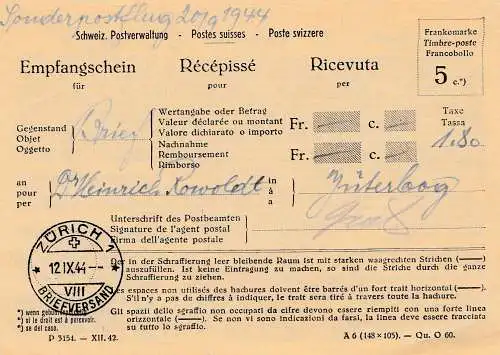 Schweiz: 1944: Empfangschein Sonderpostflug Jüterborg-Zürich