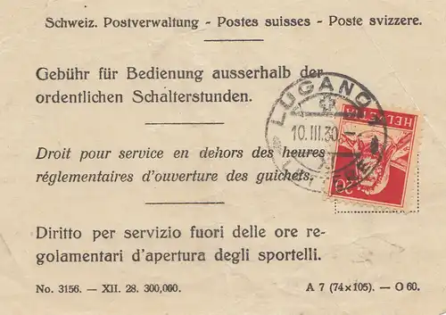 Schweiz: 1930: Gebühr für Bedienung außerhalb der Schalterstunden, Lugano