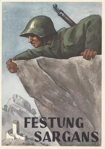 Schweiz: 1943 Ansichtskarte Feldpost: Festung Sargans