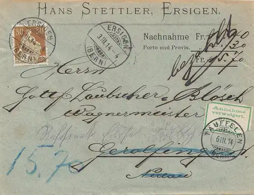 Schweiz: 1914: Ersigen nachTäuffelen, Nachnahme nicht eingelöst, zurück