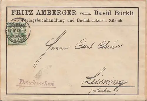 Schweiz: 1909: Drucksache von Zürich nach Leisning, Adressteil