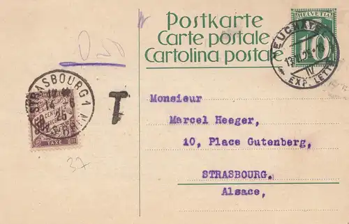 Schweiz: Ganzsache: 1925: Neuchatel nach Strassburg, Nachgebühr 