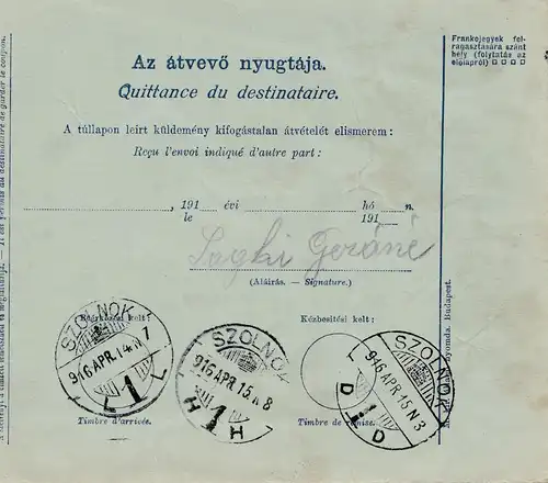 Hongrie: 1916: Carte de paquet Gyula pour la livraison de Szolnok