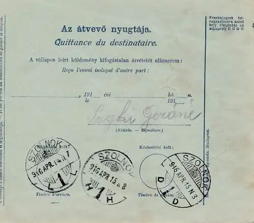 Ungarn: 1916: Paketkarte Gyula als Nachnahme nach Szolnok