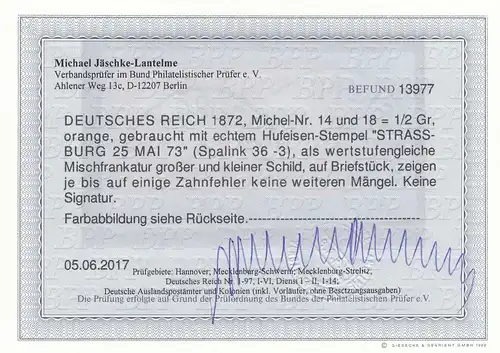 Deutsches Reich: MiNr. 14+18 auf Briefstück, BPP Befund