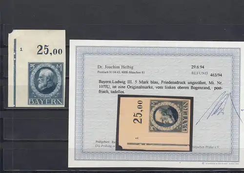 Bayern: Ludwig III, MiNr. 107 IU, Eckrand, Plattennummer, postfrisch, BPP Befund