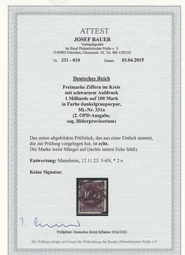 Reich allemand: MiNr. 331a - provisoire, tamponné, certificat BPP, endommagé