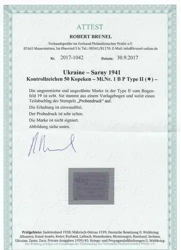 Ukraine - Sarny 1941: MiNr. 1 B P Type II, pression d'essai, non élastique