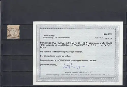 Reich allemand: MiNr. 28, Stamp Frankfurt, BPP résultats