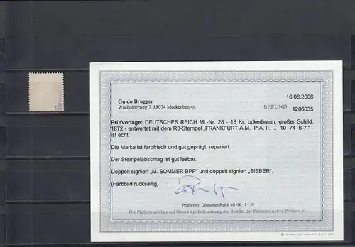 Reich allemand: MiNr. 28, Stamp Frankfurt, BPP résultats