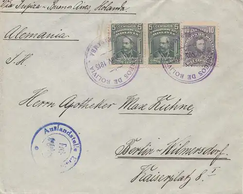 Bolivia/Bolivien: 1915: Cochabamba to Berlin: Auslandsstelle freigegeben