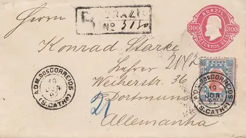 Brazil: 1892: Adm dos Correios, registered letter to Dortmund