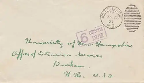 Canada: 1937: Ville Marie to Durkam USA, 6 ct. due