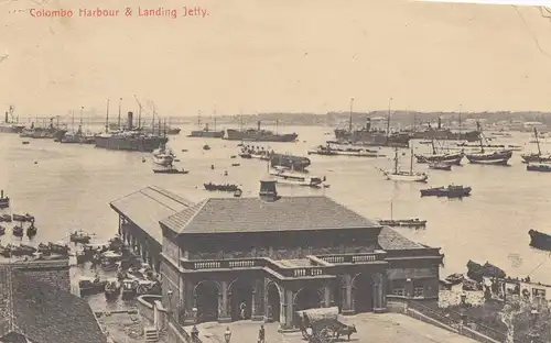 Ceylon: 1906: post card Colombo harbour & landing Jetty