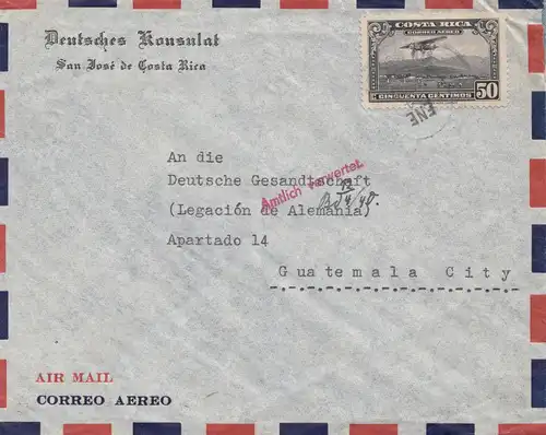 Costa Rica 1940: Deutsches Konsulat San Jose to Guatemala City-Amtlich verwertet