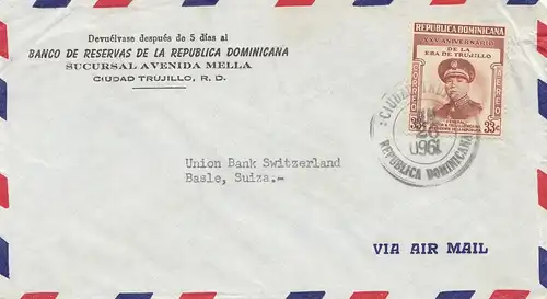 Domenikanische Republik 1960: Banco Ciudad Trujillo to Basel; inverse date !!!