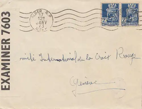 French colonies: Algerie: 1943 Alger to Genf-Croix Rouge, Examiner/censor
