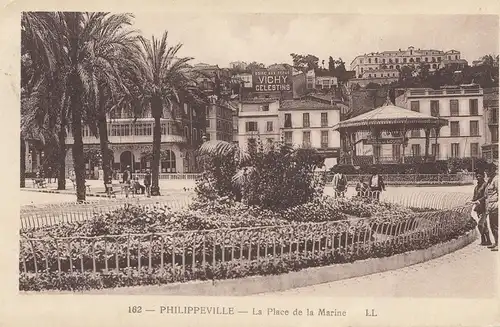 French colonies Algérie Post card Philippeville, place de la Marine