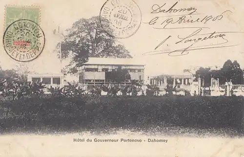 French colonies Dahomey 1906: post card Hotel du Gouverneur
