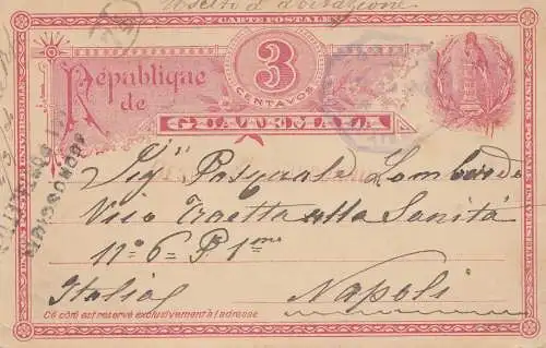 Guatemala: 1894: post card to Napoli/Italy