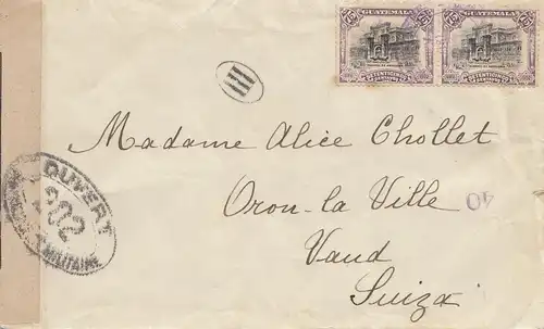 Guatemala: 1911 letter to Vaud-Switzerland, opend by censor