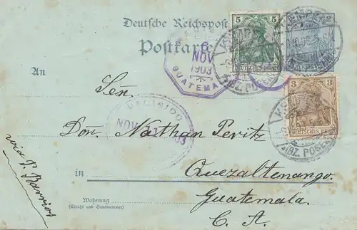 Guatemala: 1903: Germany Post Card Kempen to Guatemala