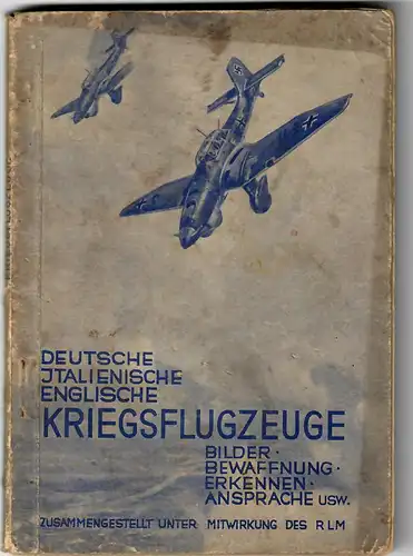 Buch: Deutsche, Italienische, Englische Kriegsflugzeuge, Erkennung, Bilder 1940