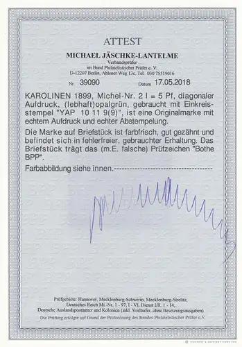 Karolinen: MiNr. 2I, gestempelt auf Briefstückk, BPP Attest