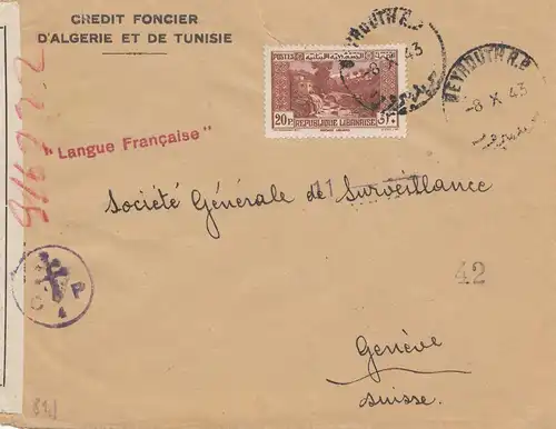 Libanon: 1943: Credit Foncier-D'Algerie et de Tunisie, Beyrouth to Genf, censor